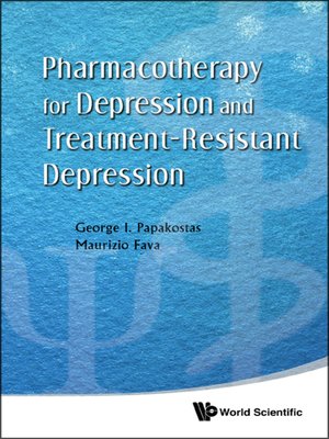 cover image of Pharmacotherapy For Depression and Treatment-resistant Depression
